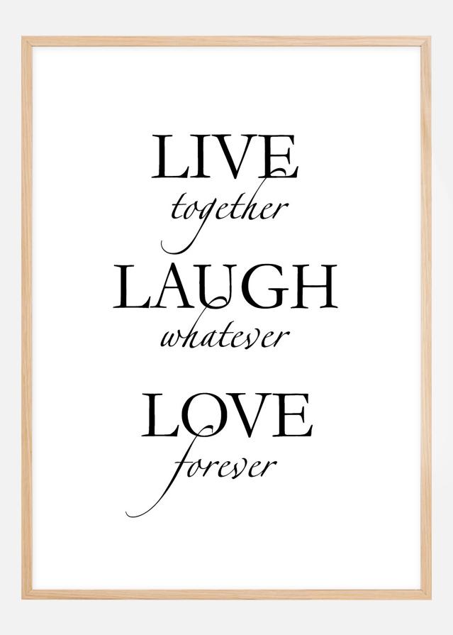 Live, laugh, love - Negru Poster