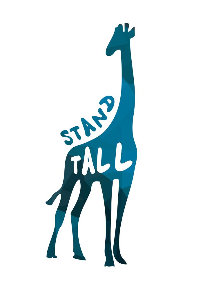 Giraffe stand tall - Albastru Poster