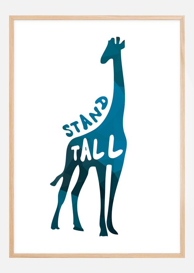 Giraffe stand tall - Albastru Poster